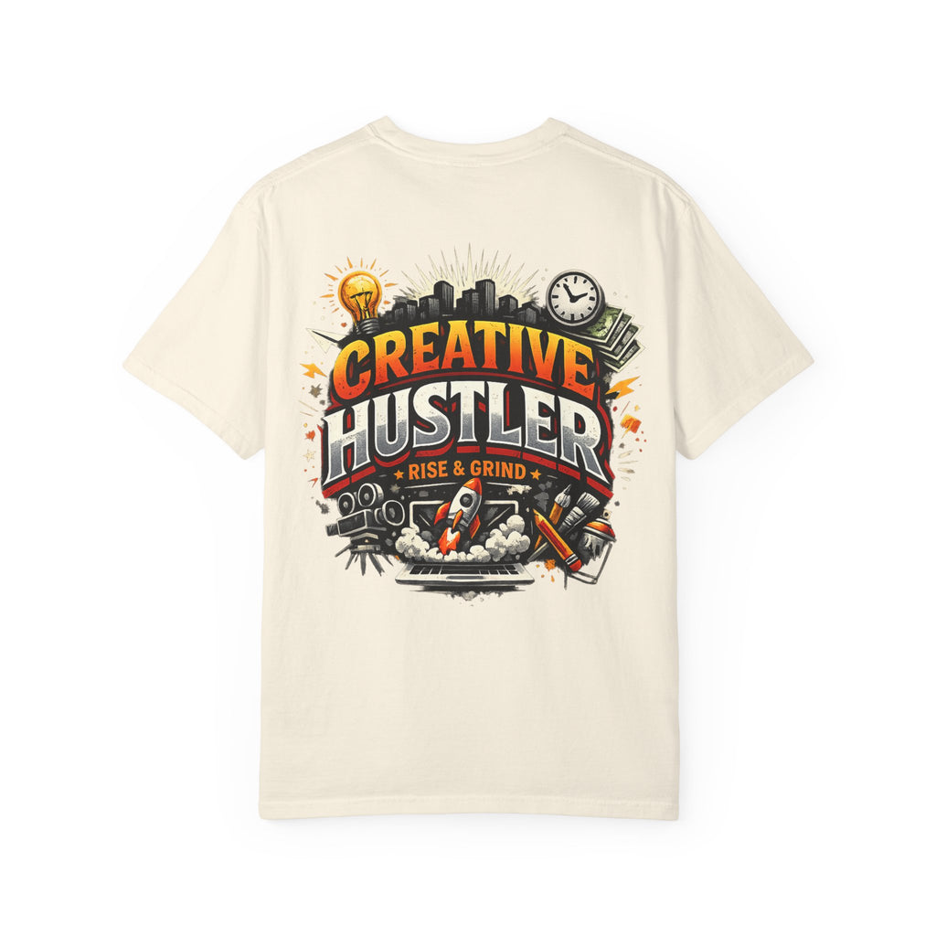 Creative Hustler™ Unisex Garment-Dyed T-Shirt | Premium Motivation Streetwear